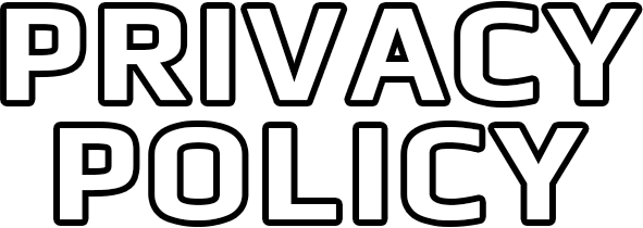 PRIVACY POLICY
